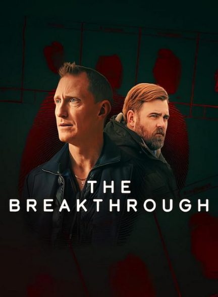 دانلود سریال The Breakthrough