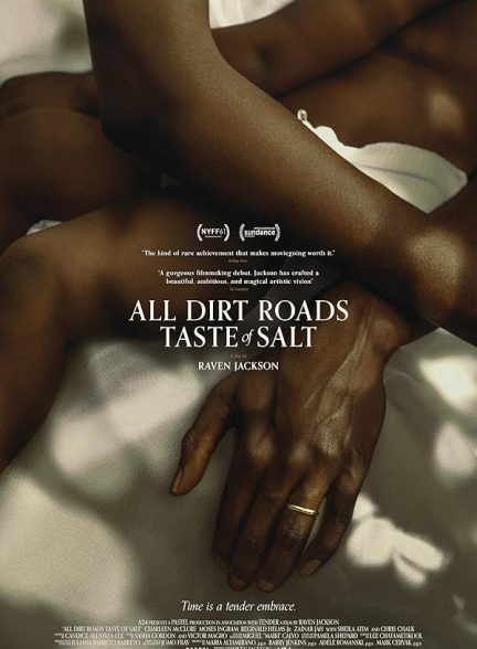 دانلود فیلم 2023 All Dirt Roads Taste of Salt