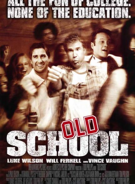 دانلود فیلم 2003 Old School