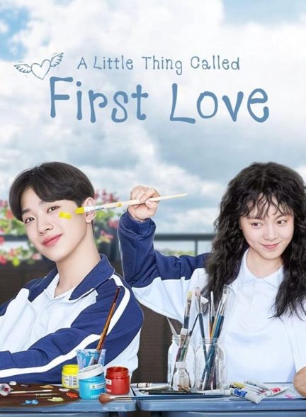 دانلود سریال A Little Thing Called First Love