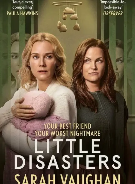 دانلود سریال Little Disasters بلایای کوچک