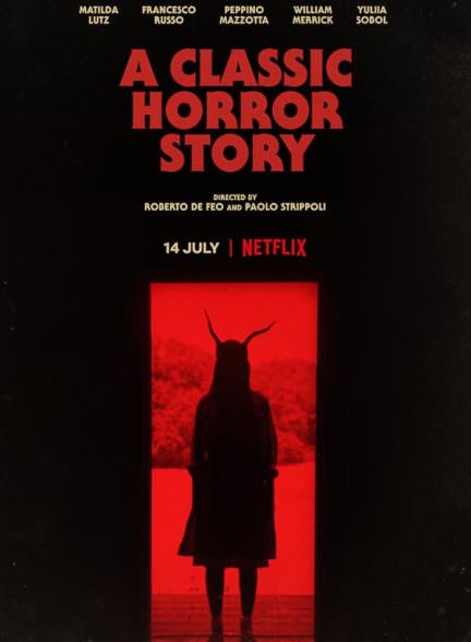 دانلود فیلم 2021 A Classic Horror Story