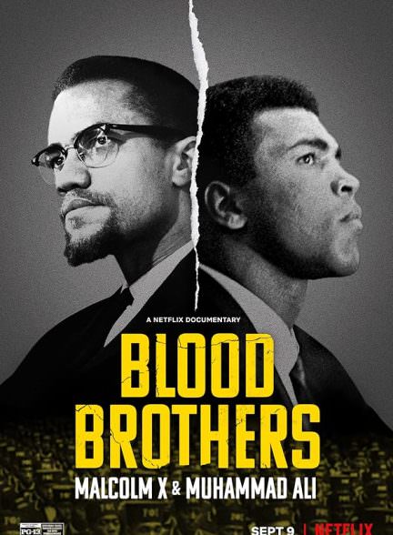 دانلود فیلم 2021 Blood Brothers: Malcolm X & Muhammad Ali