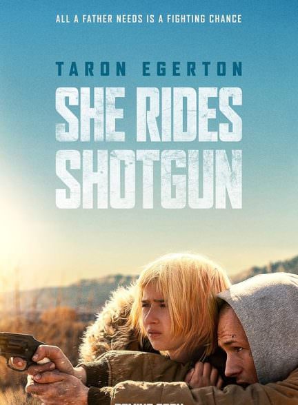دانلود فیلم She Rides Shotgun 2025