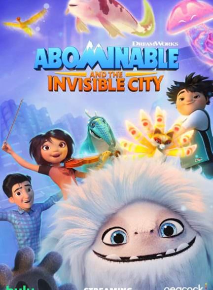 دانلود سریال Abominable and the Invisible City