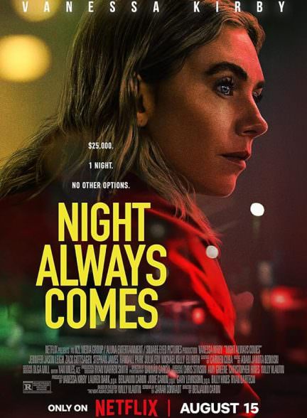 دانلود فیلم 2025 Night Always Comes