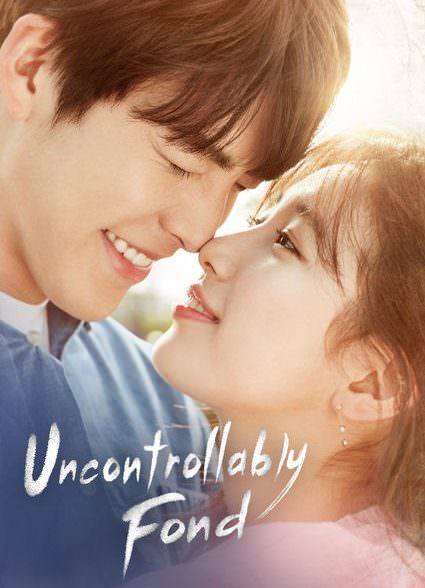 دانلود سریال عشق بی پروا Uncontrollably Fond