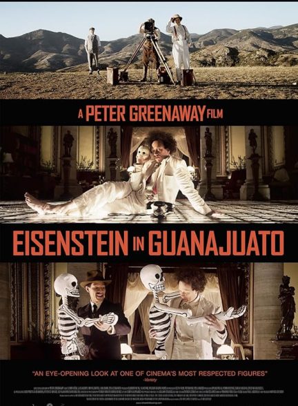 دانلود فیلم Eisenstein in Guanajuato