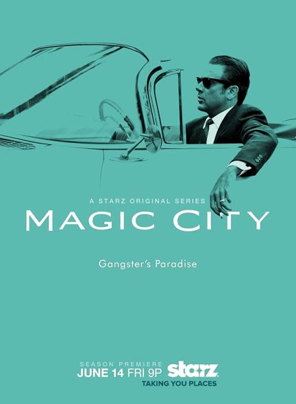 دانلود سریال  Magic City