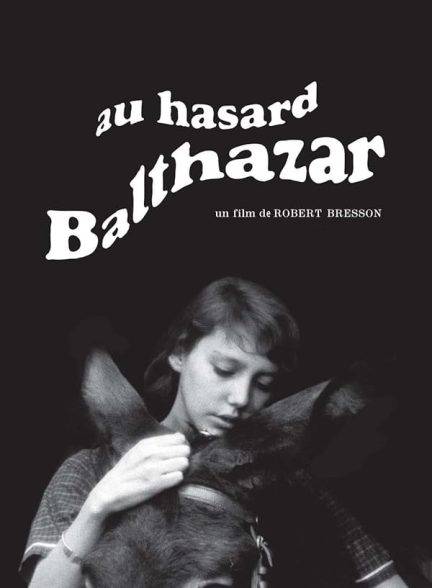 دانلود فیلم Au hasard Balthazar