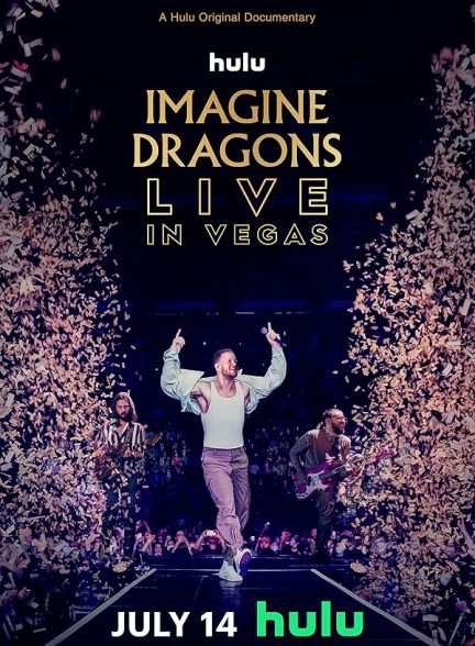 دانلود فیلم Imagine Dragons Live in Vegas