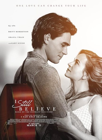 دانلود فیلم I Still Believe