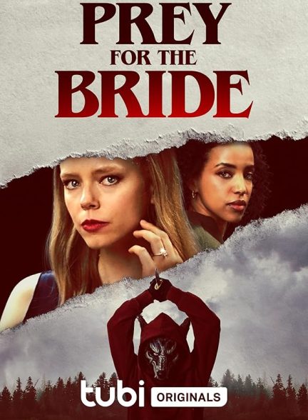 دانلود فیلم Prey for the Bride