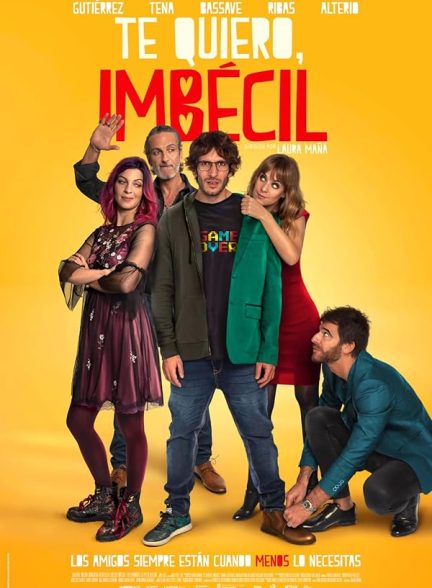 دانلود فیلم Te quiero, imbécil