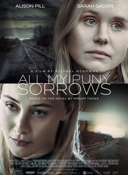 دانلود فیلم All My Puny Sorrows