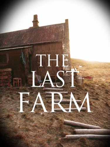 دانلود فیلم The Last Farm