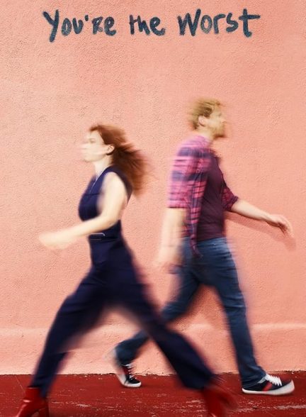 دانلود سریال  You’re the Worst