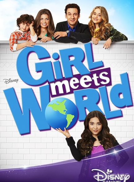 دانلود سریال  Girl Meets World