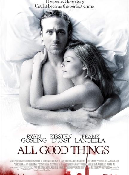 دانلود فیلم All Good Things