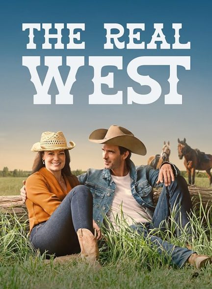دانلود فیلم The Real West
