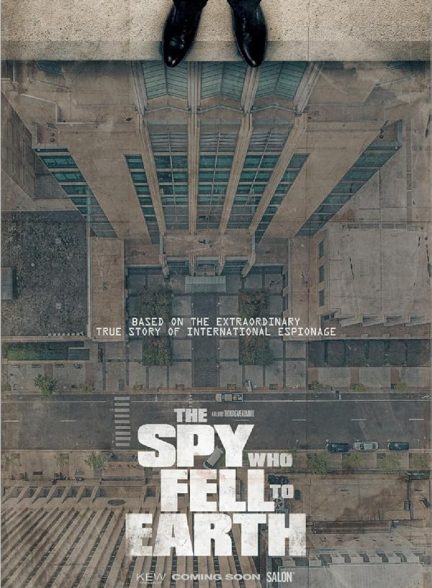 دانلود فیلم The Spy Who Fell to Earth