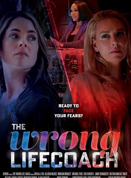 دانلود فیلم The Wrong Life Coach