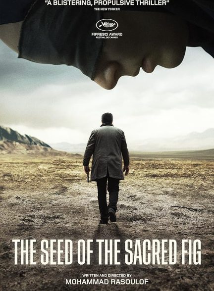دانلود فیلم The Seed of the Sacred Fig