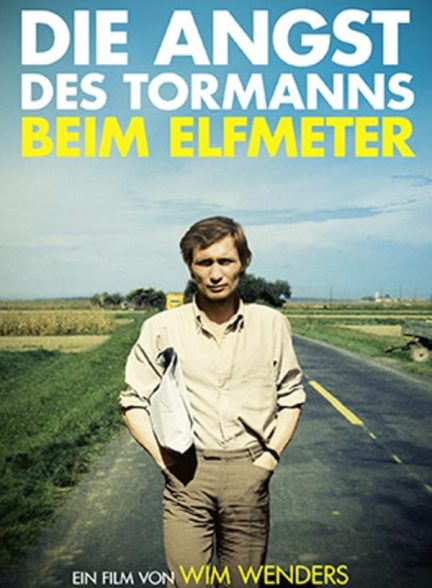 دانلود فیلم The Goalie’s Anxiety at the Penalty Kick