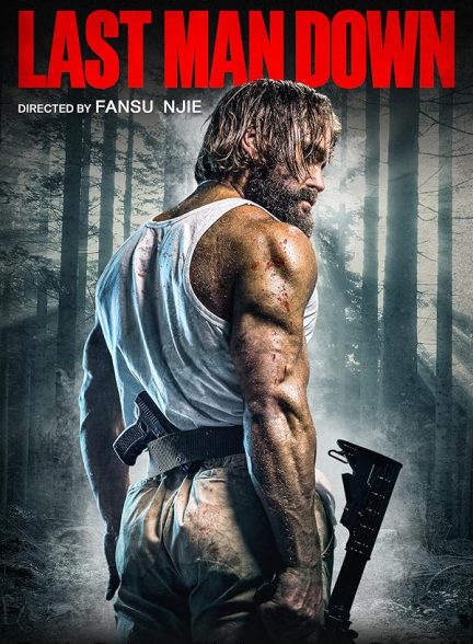 دانلود فیلم Last Man Down