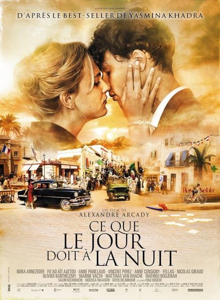 دانلود فیلم What the Day Owes the Night