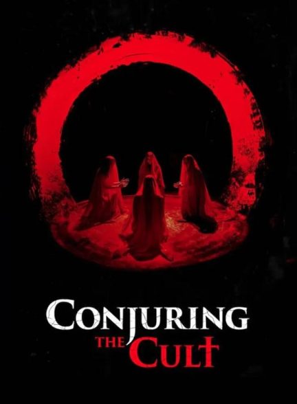دانلود فیلم Conjuring the Cult