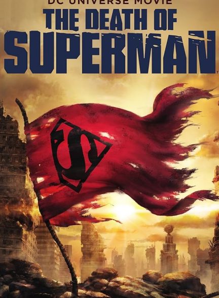 دانلود فیلم The Death of Superman