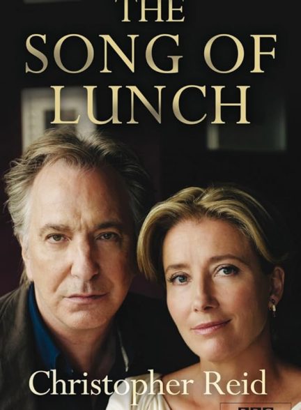 دانلود فیلم The Song of Lunch