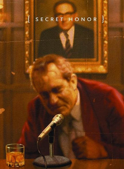 دانلود فیلم Secret Honor