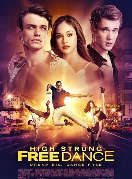 دانلود فیلم High Strung Free Dance