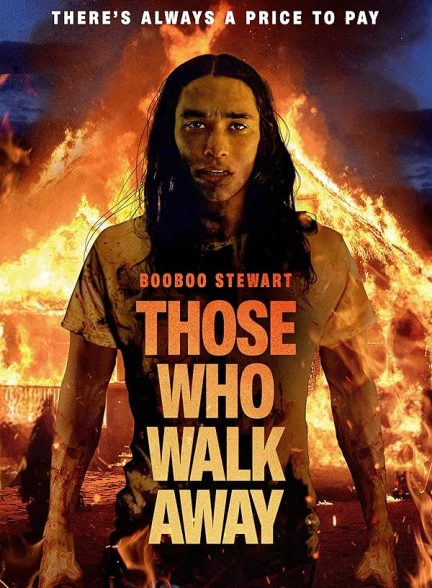دانلود فیلم Those Who Walk Away