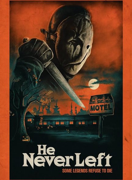 دانلود فیلم He Never Left