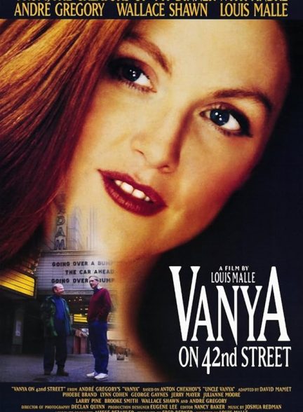 دانلود فیلم Vanya on 42nd Street
