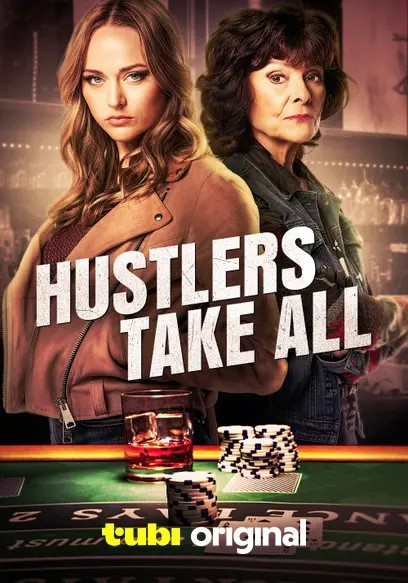 دانلود فیلم Hustlers Take All