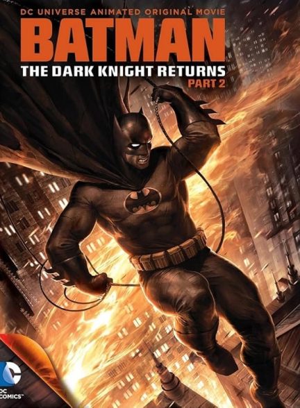 دانلود فیلم Batman: The Dark Knight Returns, Part 2