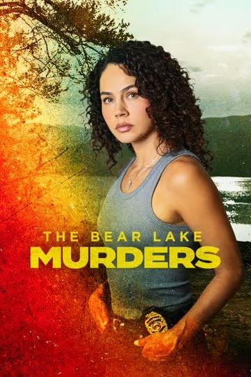 دانلود فیلم The Bear Lake Murders
