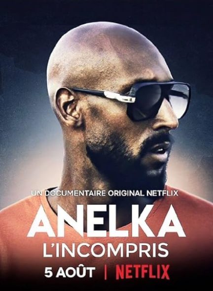 دانلود فیلم Anelka: Misunderstood