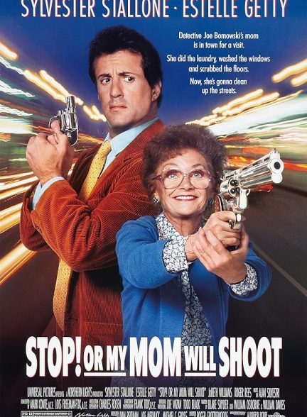 دانلود فیلم Stop! Or My Mom Will Shoot