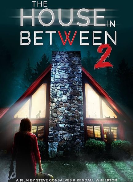 دانلود فیلم The House in Between 2