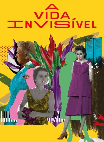 دانلود فیلم Invisible Life