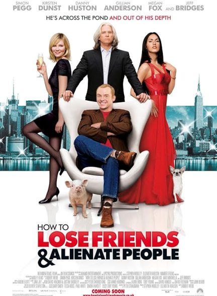 دانلود فیلم How to Lose Friends & Alienate People