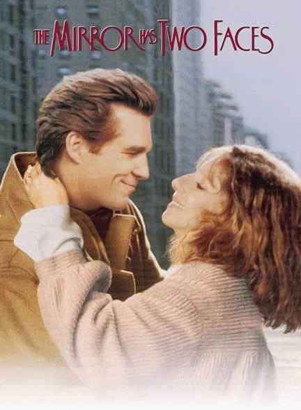 دانلود فیلم The Mirror Has Two Faces