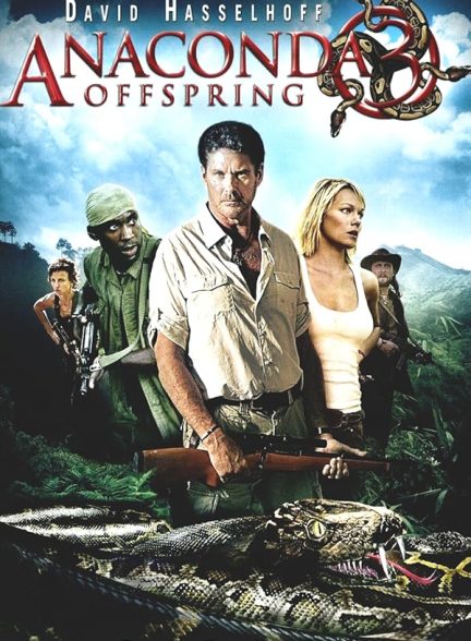 دانلود فیلم Anaconda 3: Offspring
