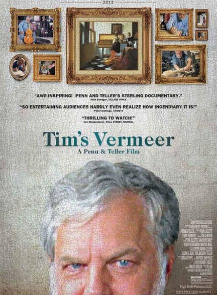 دانلود فیلم Tim’s Vermeer