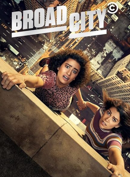 دانلود سریال  Broad City